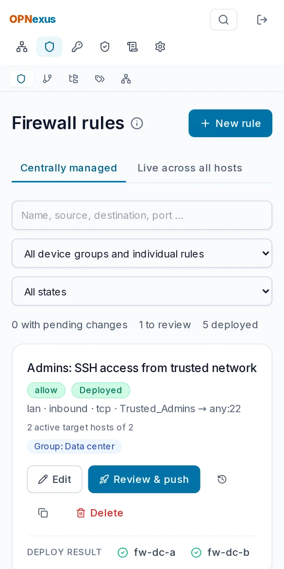 Central firewall rules with the deploy result per firewall and one rule awaiting confirmation